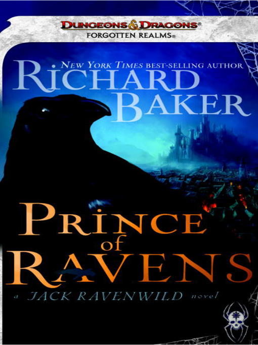 Title details for Prince of Ravens by Richard Baker - Wait list